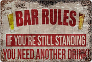 YOU'RE STILL STANDING RULES Retro/ Vintage Tin Metal Sign Man Cave, Wall Home Decor, Shed-Garage, and Bar