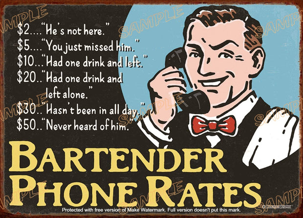 BARTENDER'S PHONE RATES Retro/ Vintage Tin Metal Sign Man Cave, Wall Home Décor, Shed-Garage, and Bar