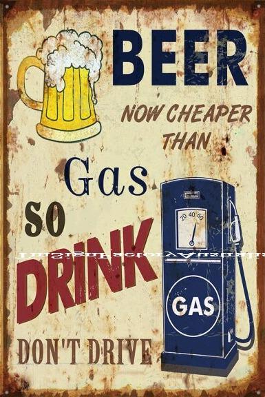 BEER NOW CHEAPER THAN GAS Funny Retro/ Vintage Tin Metal Sign Man Cave, Wall Home Decor, Shed-Garage, and Bar