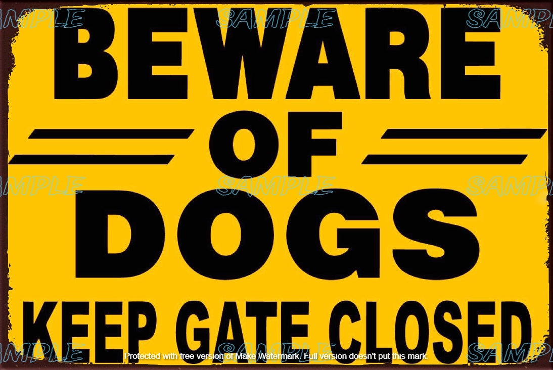 BEWARE ALWAYS Retro/ Vintage Tin Metal Sign Man Cave, Wall Home Décor, Shed-Garage, and Bar