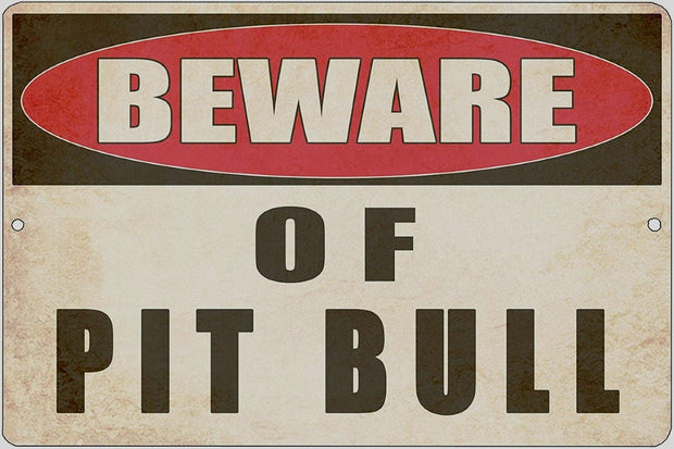 BEWARE OF PITBULL Retro/ Vintage Tin Metal Sign Man Cave, Wall Home Decor, Shed-Garage, and Bar