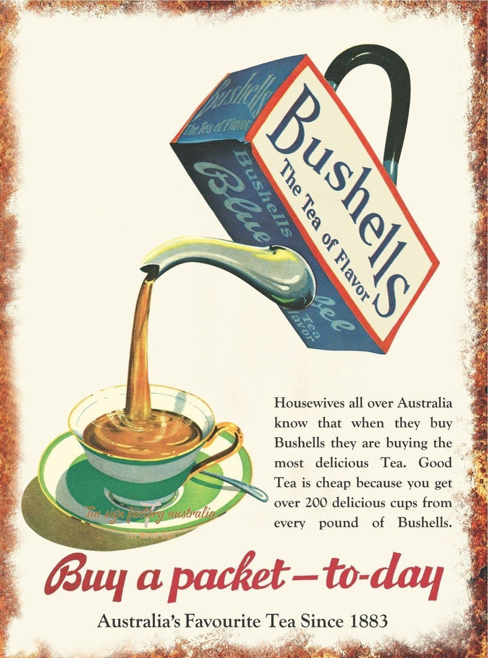 BUSHELLS TEA OF FLAVOR Rustic Look Vintage Tin Metal Sign Man Cave, Sh