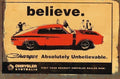 BELIEVE CHRYSLER AUSTRALIA Rustic Look Vintage Tin Metal Sign Man Cave, Shed-Garage, and Bar - Tin Sign Factory Australia