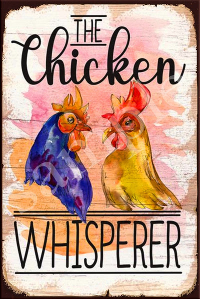 CHICKEN WHISPER Retro/ Vintage Wall Home Décor, Shed-Garage and Bar Tin Metal Sign