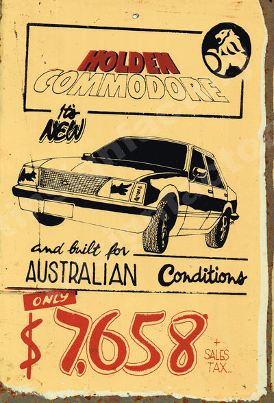 Holden Commodore Aussie made Rustic Look Vintage Tin Metal Sign Man Cave, Shed-Garage & Bar Sign metal sign