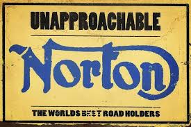 Norton Unapproacable metal sign 20 x 30 cm