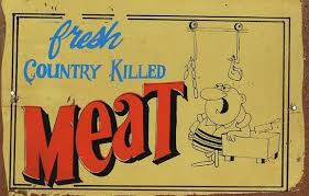 Fresh country killed meat metal sign 20 x 30 cm