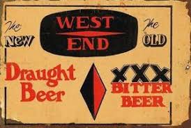 West End Beer Rustic Look Vintage Tin Metal Sign Man Cave, Shed-Garage & Bar - Tin Sign Factory Australia