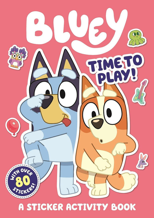 Buy Bluey: Time to Play! Sticker Activity Book - Unleash Endless Fun & FREE Shipping