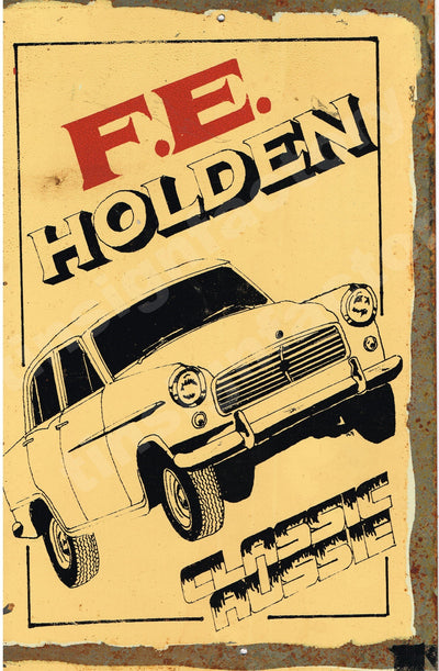 FE Holden Legend Aussie made Rustic Look Vintage Tin Metal Sign Man Cave, Shed-Garage & Bar Sign metal sign