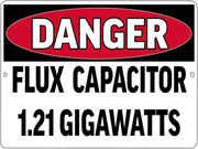 DANGER FLUX CAPACITOR Retro/Vintage Metal Plaque Sign Style Man Cave Garage Work Office