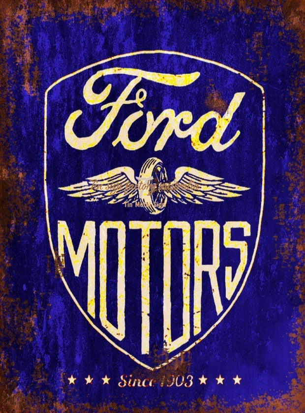 FORD MOTORS SINCE 1903 Retro/Vintage Metal Plaque Sign Style Man Cave Garage