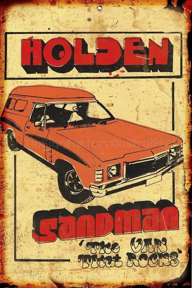 HOLDEN SANDMAN- THE VAN THAT ROCKS Rustic Retro/Vintage  Home Garage Wall Cafe Resto or Bar Tin Metal Sign