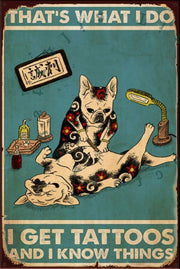 I GET TATTOOS Rustic Look Vintage Shed-Garage and Bar Man Cave Tin Metal Sign