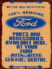FORD 100% GENUINE Rustic Look Vintage Tin Metal Sign Man Cave, Shed-Garage and Bar Rustic Look Vintage Tin Metal Sign Man Cave, Shed-Garage and Bar