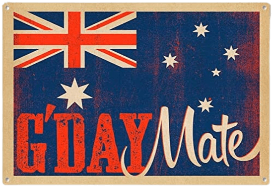 Good Day Mate Australia Retro Home Workplace Plaques Ideal Gift Metal Tin Sign