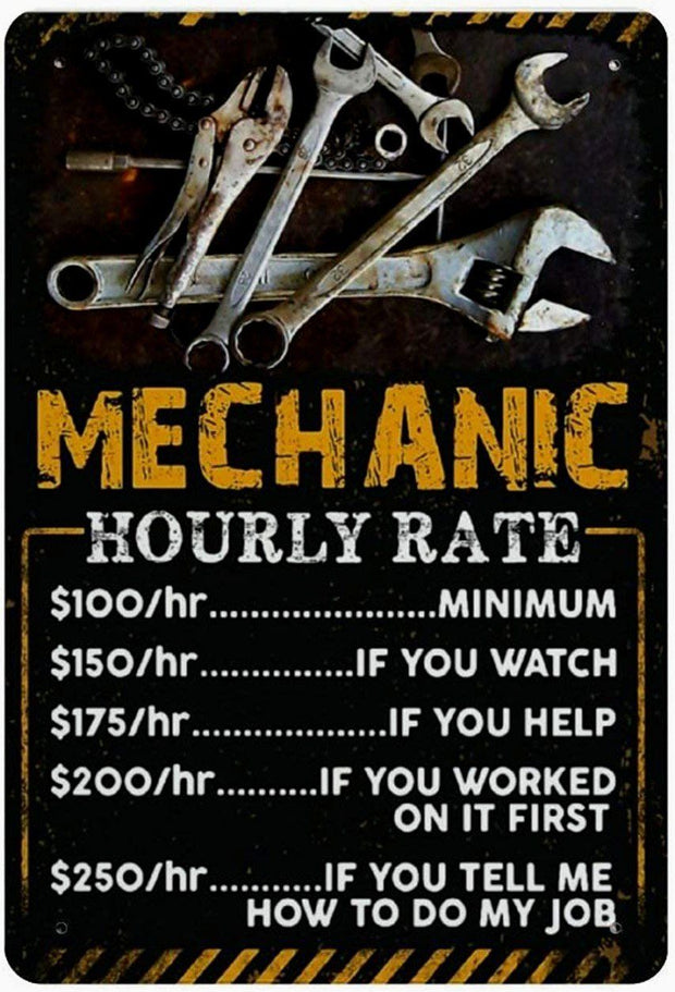MECHANIC HOURLY RATE Retro/ Vintage Tin Metal Sign Man Cave, Wall Home Decor, Shed-Garage, and Bar
