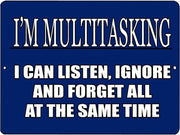 I'M MULTITASKING Retro/Vintage Metal Plaque Sign Style Man Cave Garage Work Office