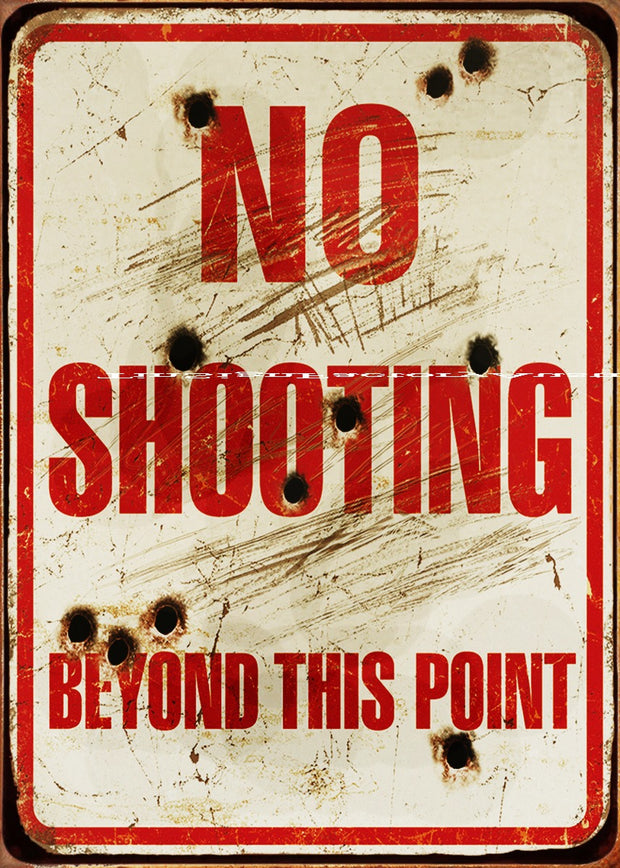 NO SHOOTING BEYOND THIS POINT Retro Man Cave Wall Décor Shed-Garage Tin Metal Sign
