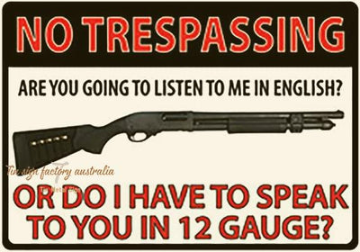 LISTEN IN ENGLISH OR IN 12 GAUGE Rustic Look Vintage Tin Metal Sign Man Cave, Shed-Garage, and Bar