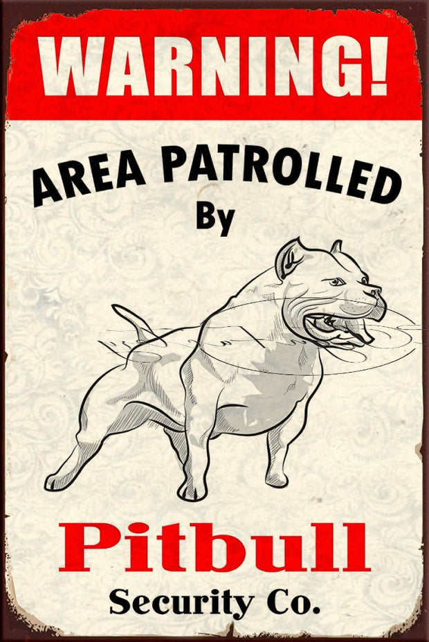 PITBULL PATROLLER Retro/ Vintage Tin Metal Sign, Wall Art Home Décor, Shed-Garage, and Bar
