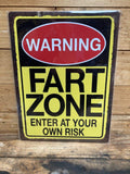 FARTZONE ENTER AT YOUR OWN RISK Funny Tin Metal Sign