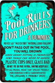 POOL RULES FOR DRINKERS Funny Rustic Metal Sign