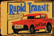RAPID TRANSIT Rustic Look Vintage Tin Metal Sign Man Cave, Shed-Garage and Bar