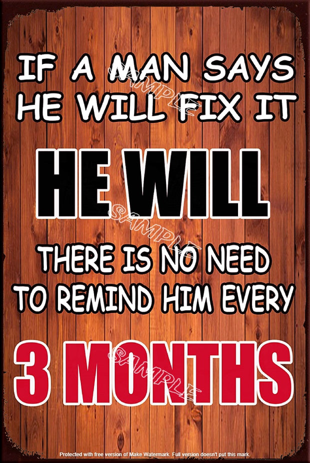 REMIND HIM Retro/ Vintage Tin Metal Sign Man Cave, Wall Home Décor, Shed-Garage, and Bar