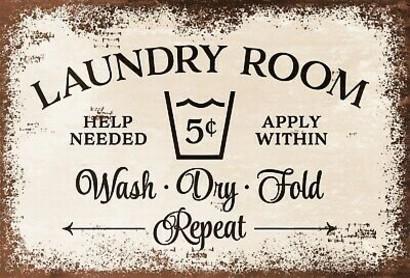 LAUNDRY ROOM HELP NEEDED AT 5 CENTS Metal Sign | Free Postage
