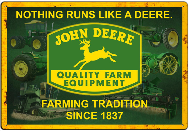 John Deere Farming Tradition - A4 Tin Sign