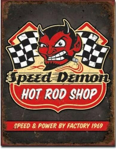 SPEED DEMON HOT ROD SHOP Tin Metal Sign