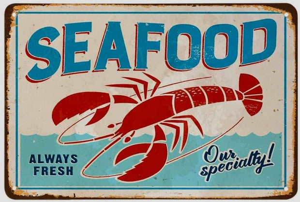 SEAFOOD OUR SPECIALTY Retro/ Vintage Tin Metal Sign Man Cave, Wall Home Decor, Shed-Garage, and Bar