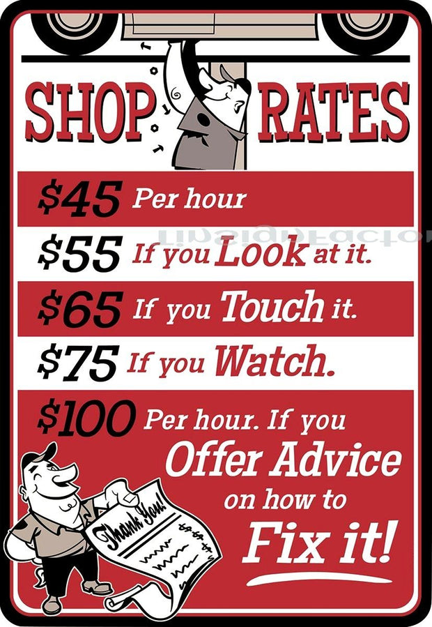 SHOP RATES PER HOUR Rustic Retro/Vintage Home Garage Wall Café Resto or Bar Tin Metal Sign