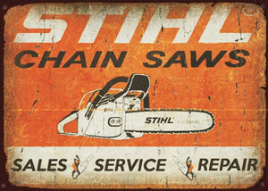 STIHL CHAINSAW Rustic Look Vintage Tin Metal Sign Man Cave, Shed-Garage & Bar