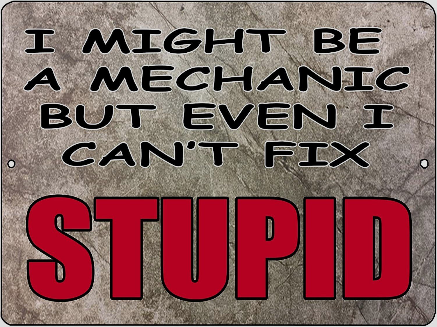 MECHANIC CAN FIX STUPID Retro/Vintage Metal Plaque Sign Style Man Cave Garage Work Office
