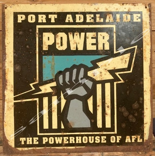 THE POWERHOUSE OF APL Port Adelaide Football Club Metal Sign 40x 40 cm