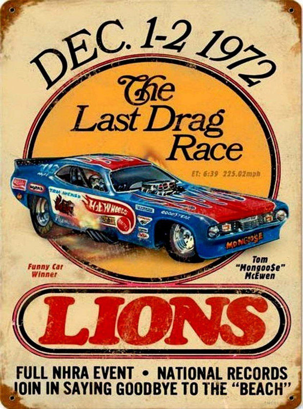 THE LAST DRAG RACE Retro/ Vintage Tin Metal Sign Man Cave, Wall Home Decor, Shed-Garage, and Bar