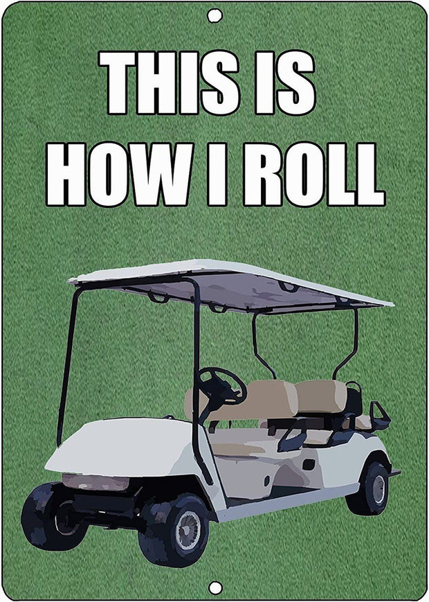 THIS IS HOW I ROLL Retro/ Vintage Tin Metal Sign Man Cave, Wall Home Decor, Shed-Garage, and Bar