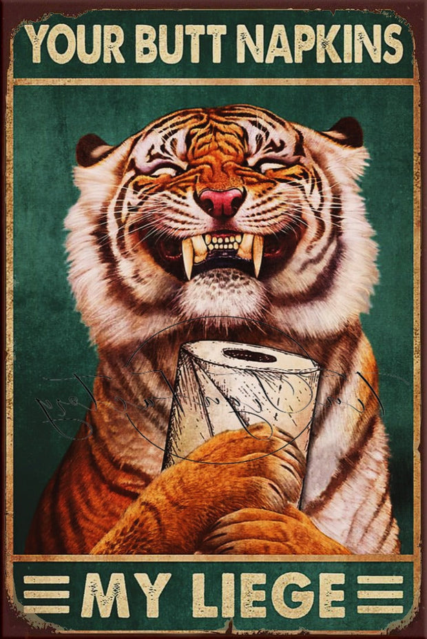 TIGER-BUTT NAPKINS Retro/ Vintage Tin Metal Sign Man Cave, Wall Home Décor, Shed-Garage, and Bar
