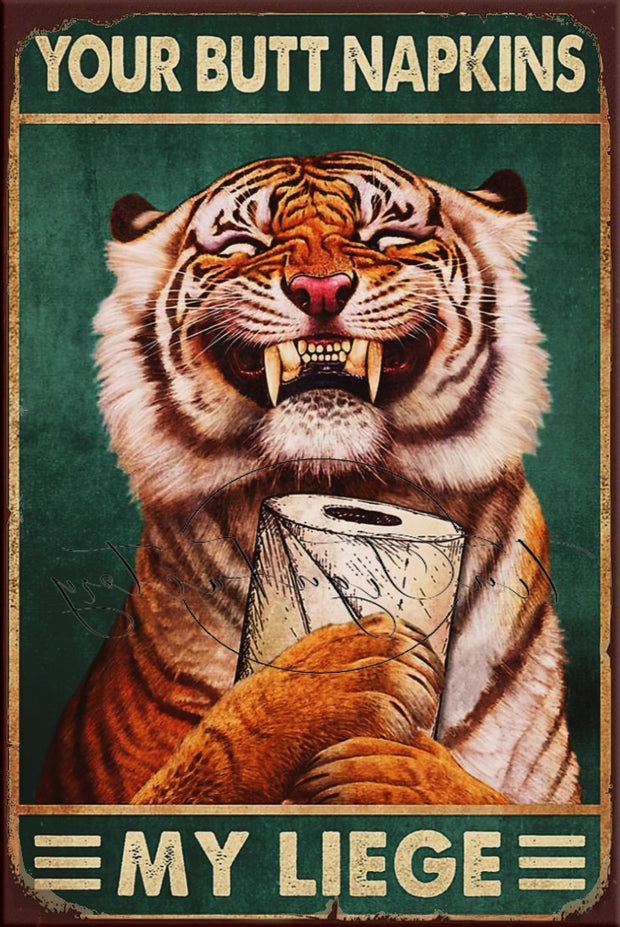 TIGER-BUTT NAPKINS Retro/ Vintage Tin Metal Sign Man Cave, Wall Home Décor, Shed-Garage, and Bar