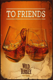 TO FRIENDS Retro/ Vintage Tin Metal Sign, Wall Art Home Décor, Shed-Garage, and Bar