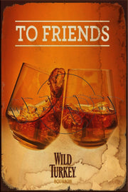 TO FRIENDS Retro/ Vintage Tin Metal Sign, Wall Art Home Décor, Shed-Garage, and Bar