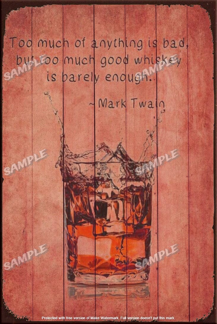 TOO MUCH IS BAD Retro/ Vintage Tin Metal Sign Man Cave, Wall Home Décor, Shed-Garage, and Bar