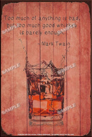 TOO MUCH IS BAD Retro/ Vintage Tin Metal Sign Man Cave, Wall Home Décor, Shed-Garage, and Bar