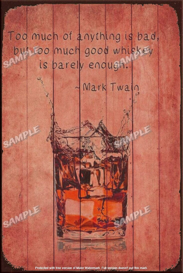 TOO MUCH IS BAD Retro/ Vintage Tin Metal Sign Man Cave, Wall Home Décor, Shed-Garage, and Bar