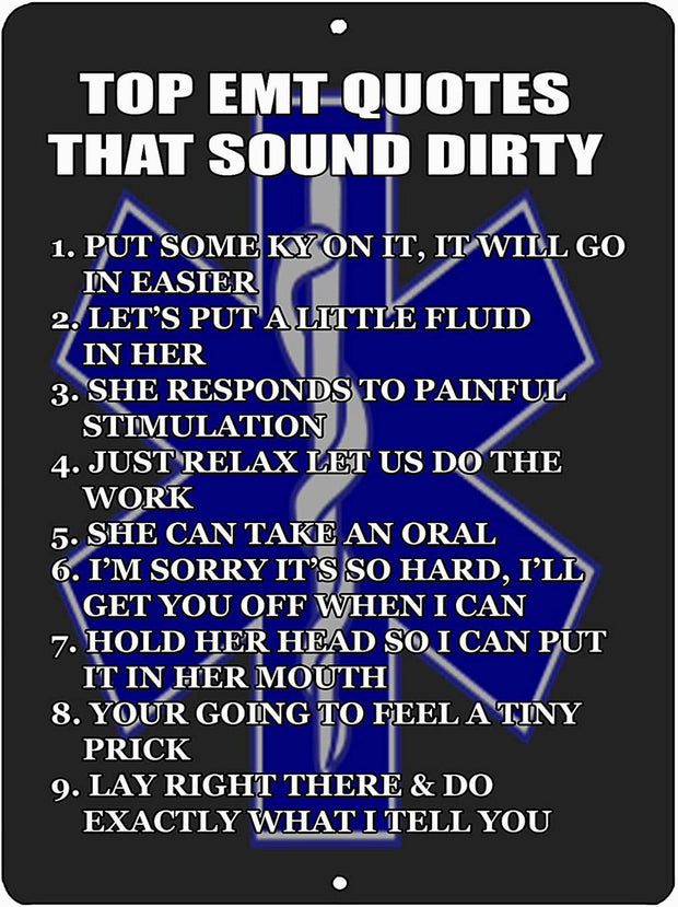 TOP EMT QUOTES Retro/Vintage Metal Plaque Sign Style Man Cave Garage Work Office