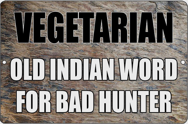 VEGETARIAN FUNNY HUNTING Retro/ Vintage Tin Metal Sign Man Cave, Wall Home Decor, Shed-Garage, and Bar