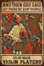 VIOLIN PLAYER Retro/ Vintage Tin Metal Sign Man Cave, Wall Home Décor, Shed-Garage, and Bar