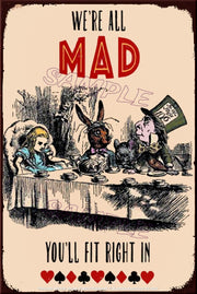 WE'RE ALL MAD Retro/ Vintage Tin Metal Sign Man Cave, Wall Home Décor, Shed-Garage, and Bar